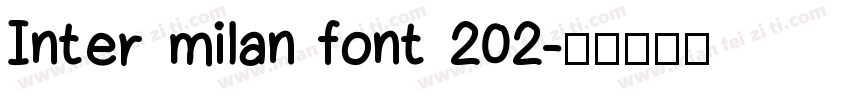 Inter milan font 202字体转换